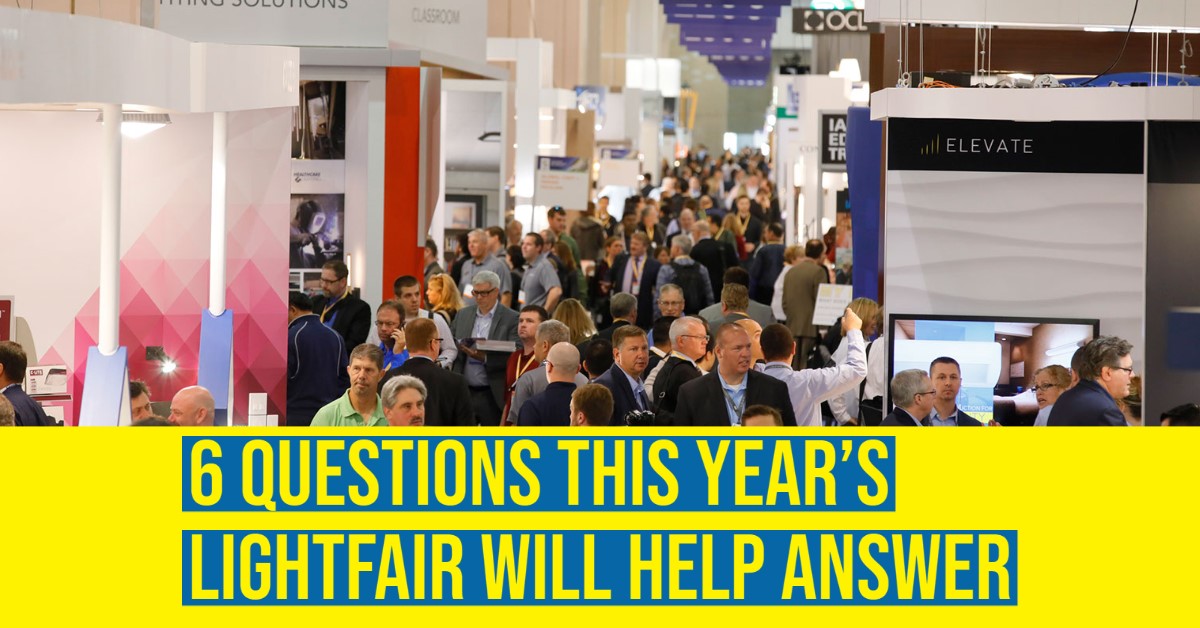 2021 10 questions lightfair 2.jpg