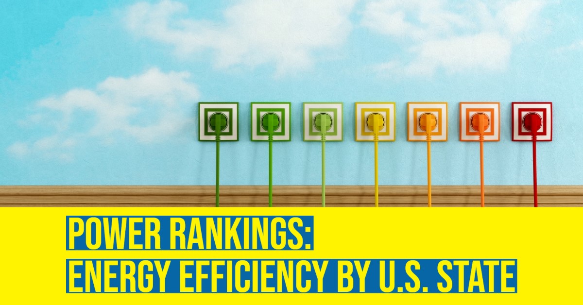 power-rankings-energy-efficiency-by-u-s-state