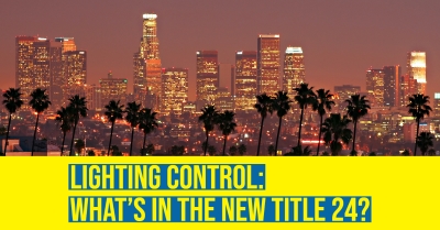 2023_title_24_energy_code_Lighting_Control_california_new_400.jpg