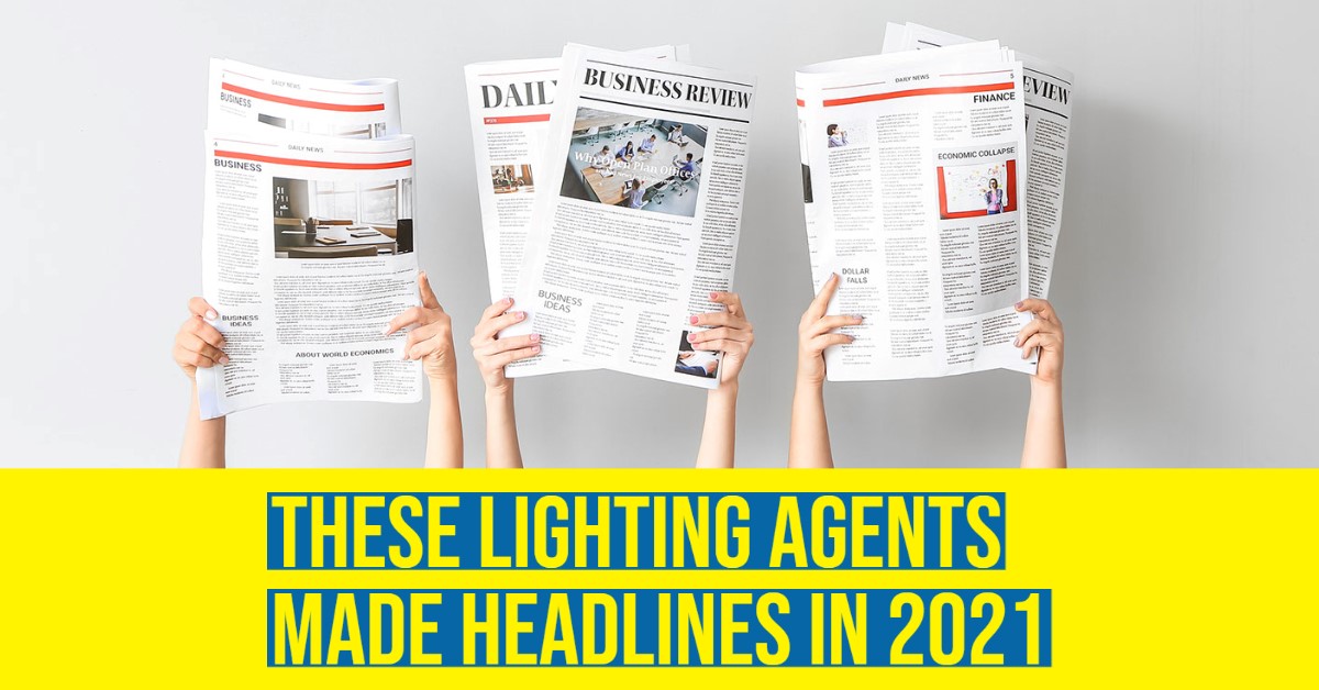 2021_lighting_agents_made_headlines.jpg