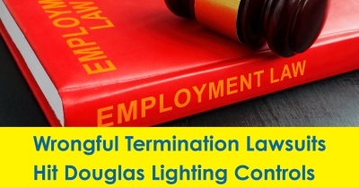 2023_05_douglas_lighting_controls_atar_capital_lawsuit_wrongful_termination_400.jpg