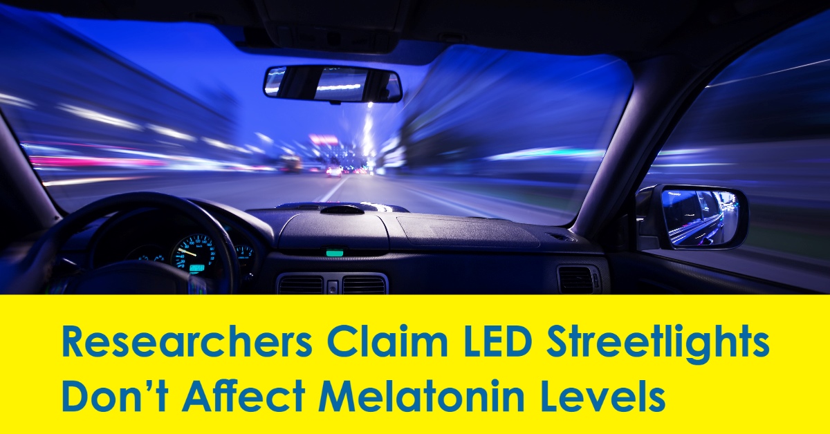 2023 04 led streetlights melatonin study.jpg