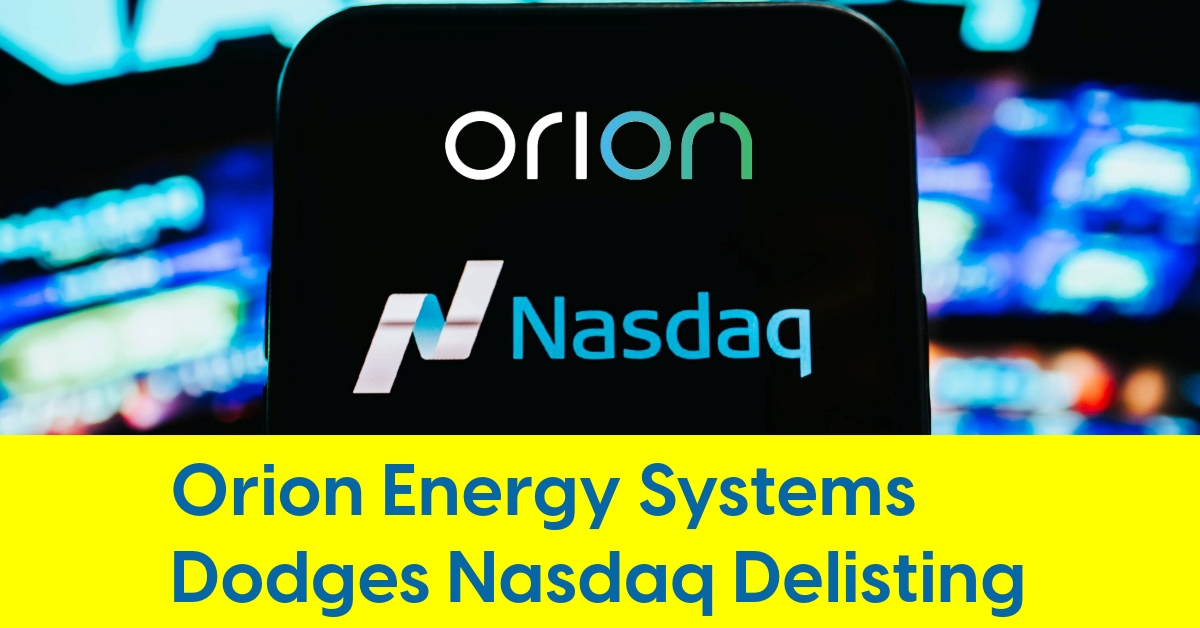 2025 03 Orion Energy Systems Dodges Nasdaq Delisting.jpg