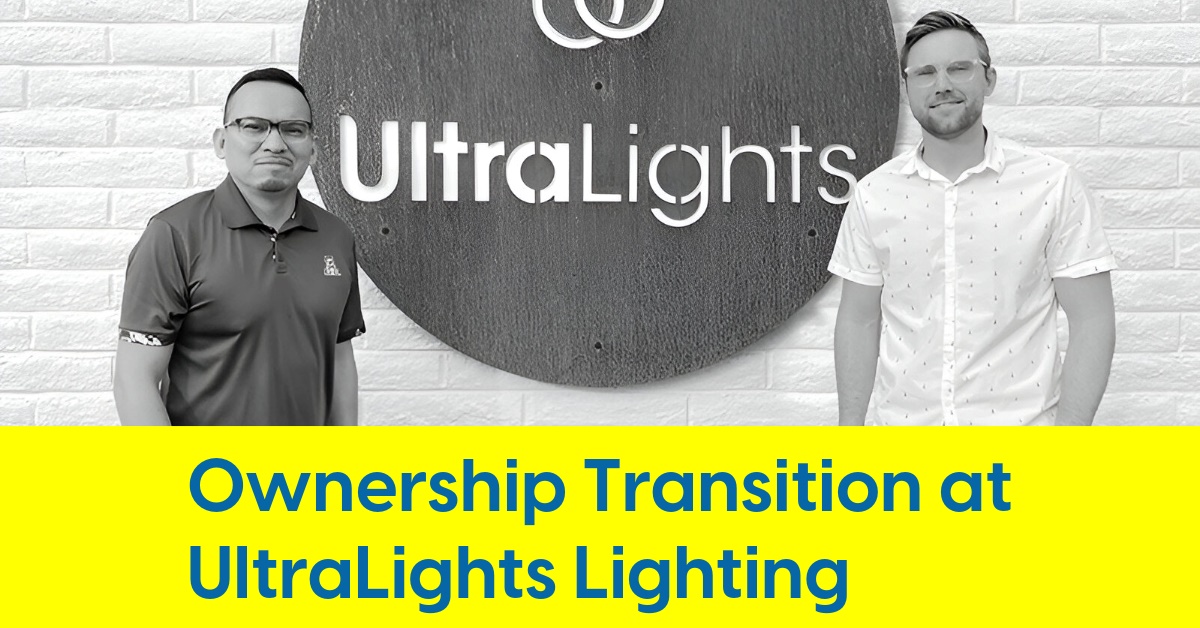 2024 02 Ownership Transition at UltraLights Lighting.jpg