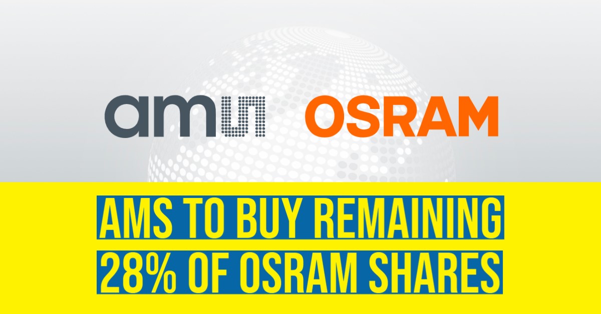 ams to Buy Remaining 28% OSRAM Shares