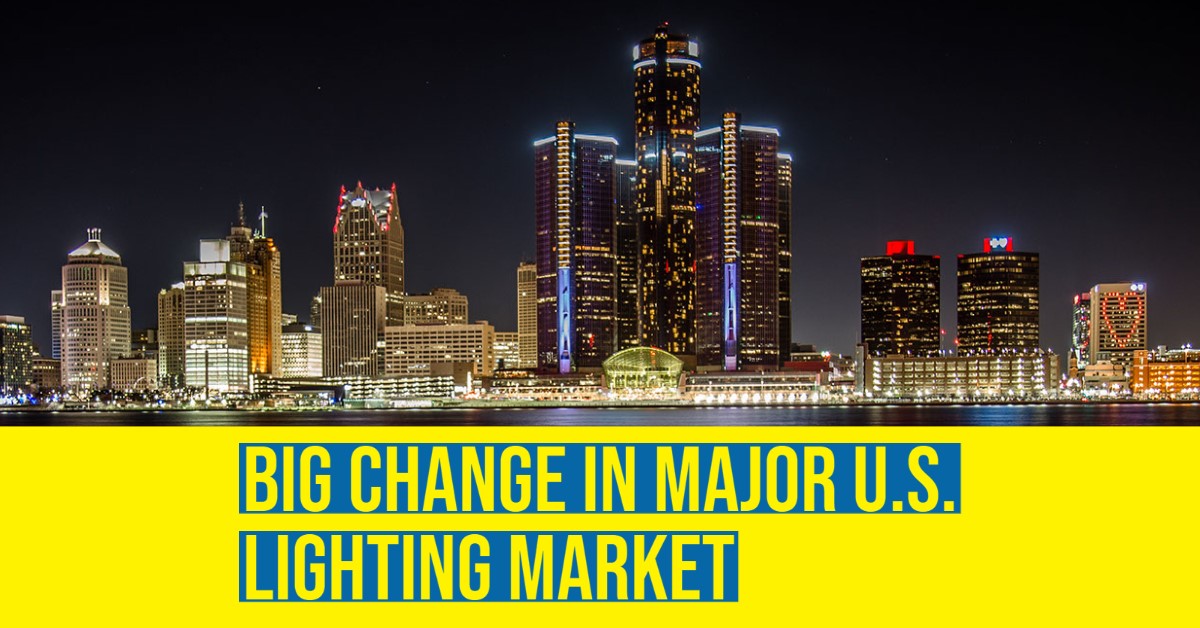 2021 11 Big Change in major USA Lighting Market Detroit grand rapids kalamazoo lansing lighting.jpg