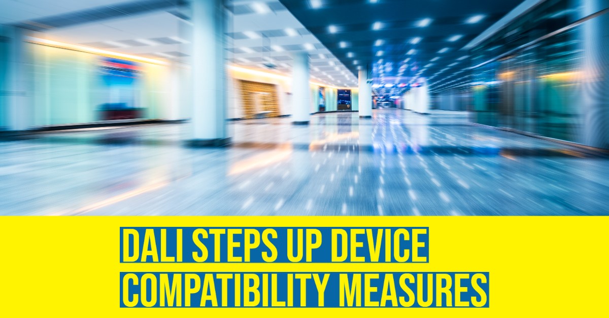 2022 05 DALI Steps Up Device Compatibility Measures .jpg