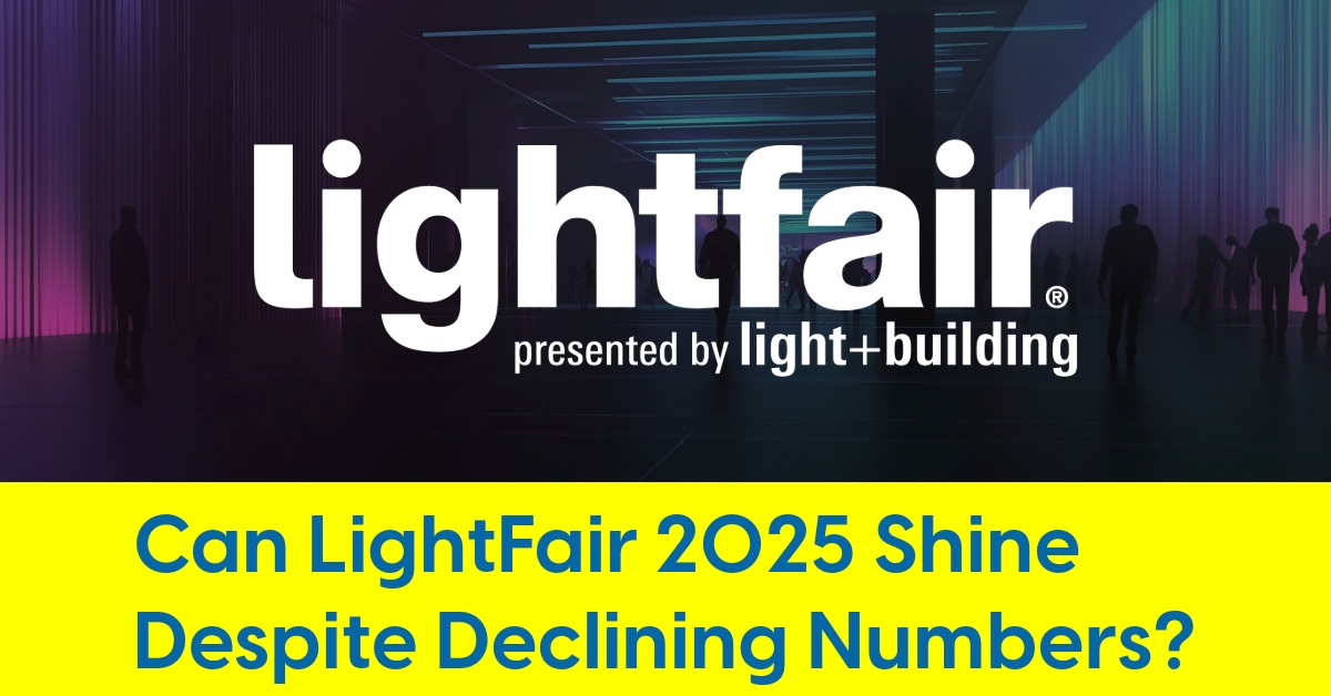 2025 03 can lightfair shine despite lower numbers.jpg