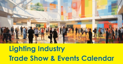 2023_07_Lighting_Industry_Trade_Show_and_Events_Calendar_Published_2023_2024_400.jpg