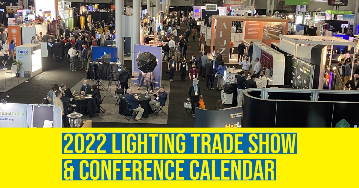 Chicago Convention Calendar 2022 2022 Lighting Trade Show & Conference Calendar