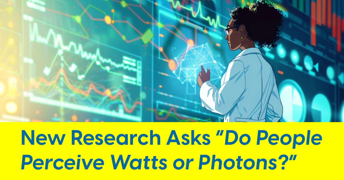 2024 04 do people see watts or photons.jpg