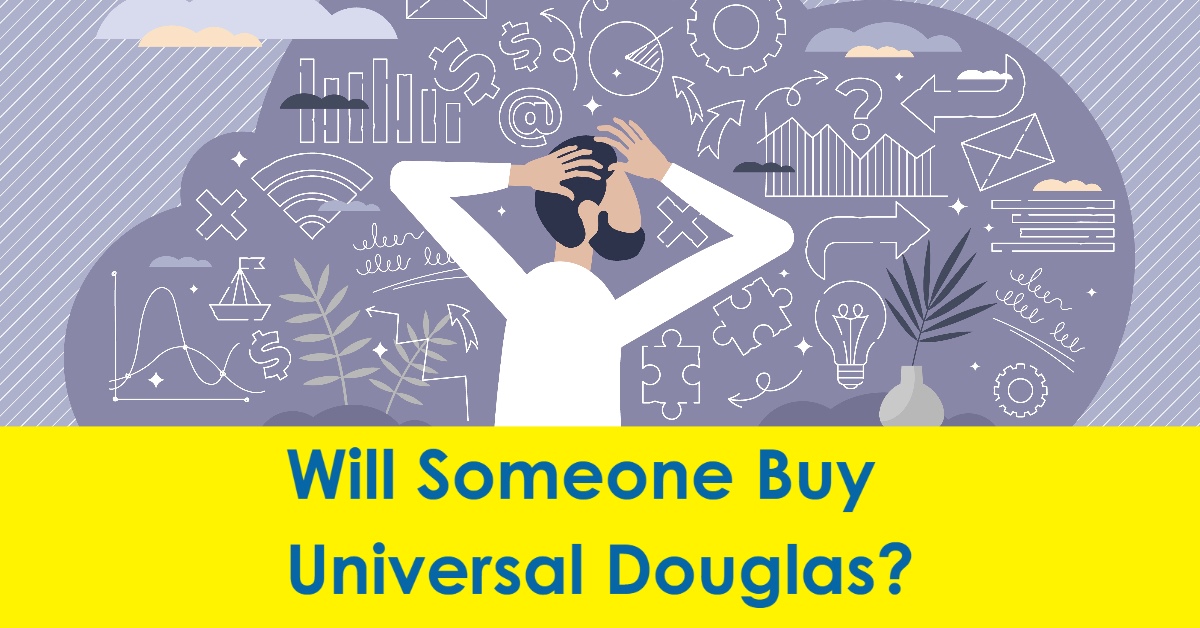 2023 05 will someone buy universal douglas.jpg