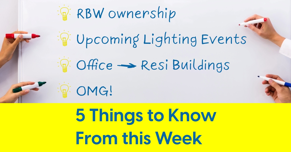2024 04 RBW lighting owners converting office to residential living buildings.jpg