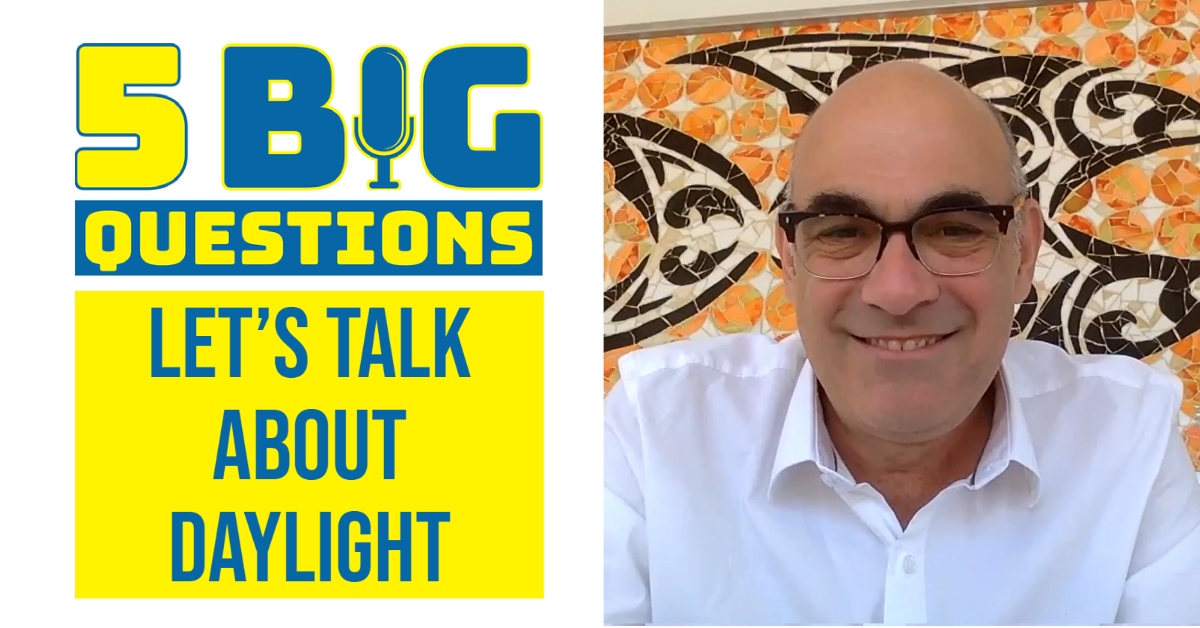 5 Big Questions Let's Talk About Daylight