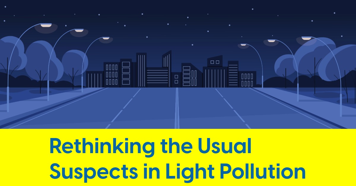 2025_08_Rethinking_the_Usual_Suspects_in_Light_Pollution.jpeg