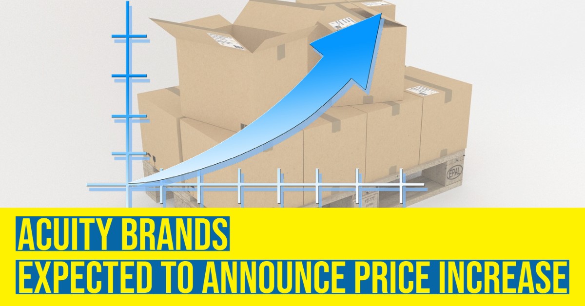 2021_08_acuity_brands_price_increase.jpg