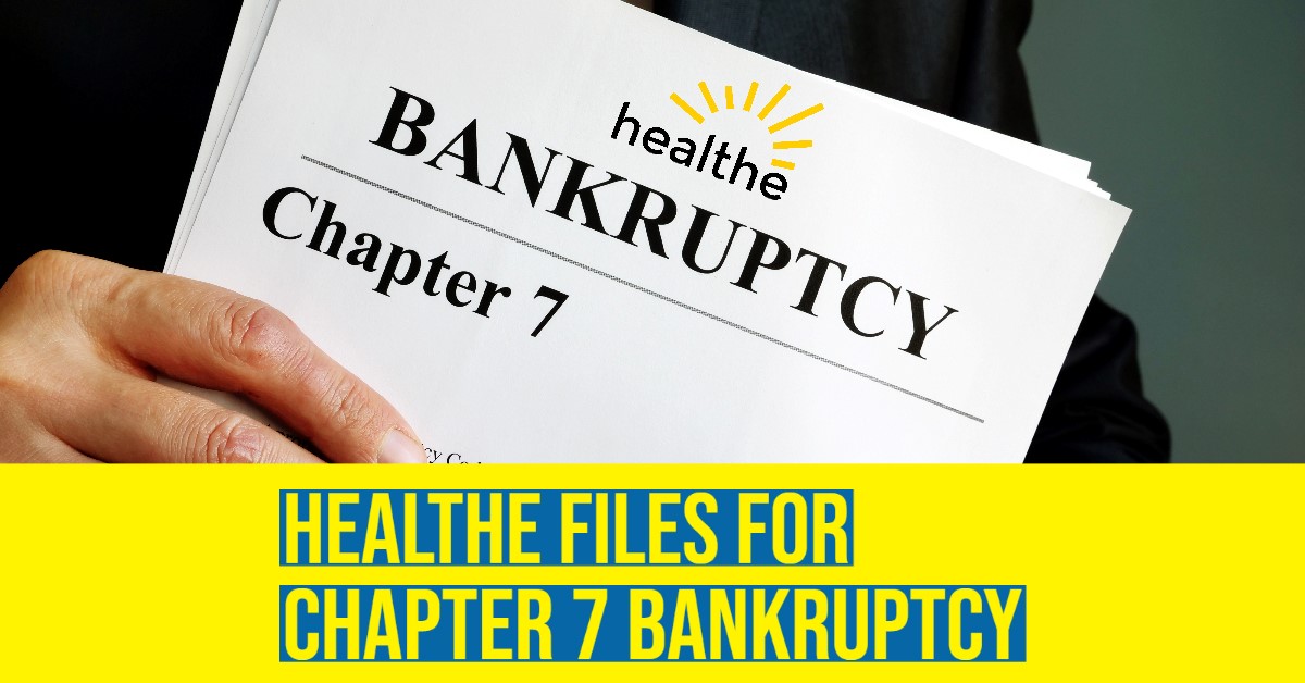2021 12 healthe bankruptcy.jpg