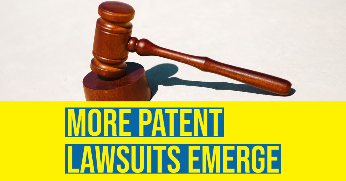 2020 09 more patent lawsuits emerge.jpg